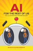 Cover-Bild zum Titel 'AI for the Rest of Us' von 'Sairam Sundaresan'