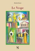 Cover-Bild zum Titel 'Vespe' von 'Aristofane'