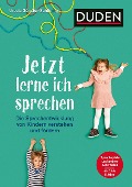 Jetzt lerne ich sprechen - Ursula Günster-Schöning