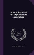 Cover-Bild zum Titel 'Annual Reports of the Department of Agriculture' von ''