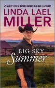 Cover-Bild zum Titel 'Big Sky Summer' von 'Linda Lael Miller'