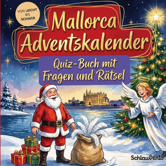 Mallorca-Adventskalender: Quiz-Buch mit Fragen und Rätsel - Schlauvento Interactive