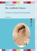 Cover-Bild zum Titel 'Der 'weibliche Vulcan'' von 'Danuta Gwizdalanka'