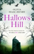 Cover-Bild zum Titel 'Hallows Hill' von 'Olivia Isaac-Henry'