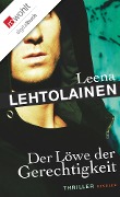 Der Löwe der Gerechtigkeit - Leena Lehtolainen
