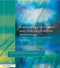 Cover-Bild zum Titel 'Supporting Information and Communications Technology' von 'Mike Farmer, Gina Farmer'
