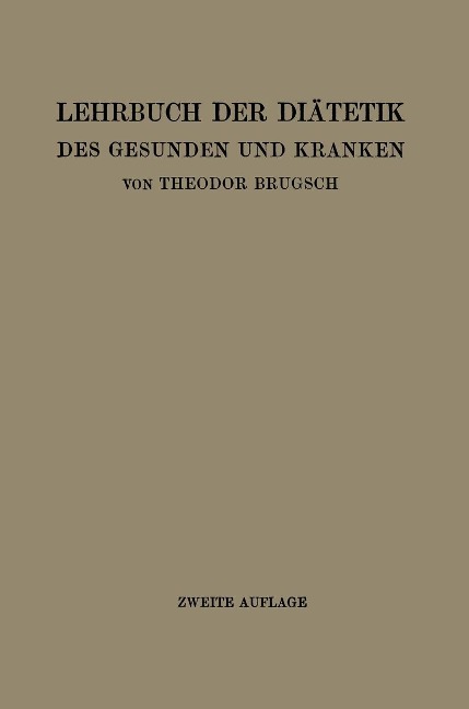 Lehrbuch der Diätetik des Gesunden und Kranken - Theodor Brugsch