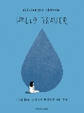 Cover-Bild zum Titel 'Hallo Trauer, ich bin gleich wieder bei dir' von 'Alessandra Olanow'