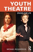 Cover-Bild zum Titel 'Youth Theatre' von 'Michael Richardson'