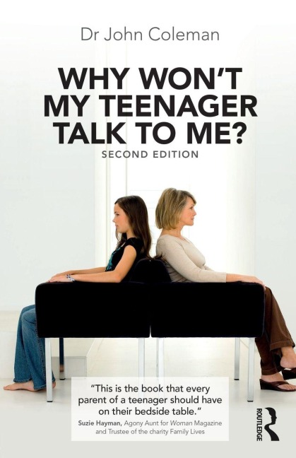 Why Won't My Teenager Talk to Me? - John Coleman