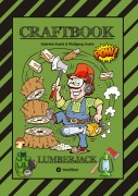 Cover-Bild zum Titel 'CRAFTBOOK - 100 SEITEN WALDLEBEN MIT TOLLEN AUSMALMOTIVEN - SPANNENDE KNIFFLIGE RÄSTEL - HOLZFÄLLER - UMWELT' von 'Wolfgang André, Gabriele André'