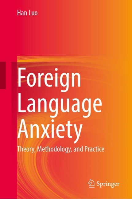 Foreign Language Anxiety - Han Luo