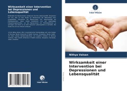 Wirksamkeit einer Intervention bei Depressionen und Lebensqualität - Nithya Valsan