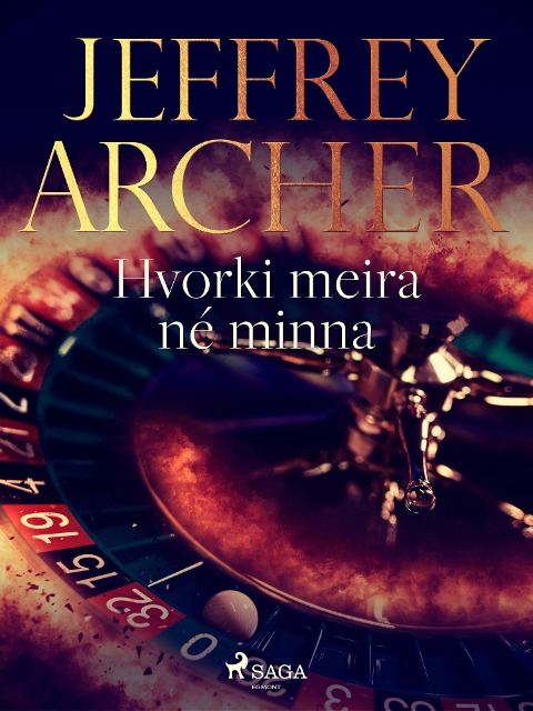 Hvorki meira né minna - Jeffrey Archer