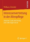 Interessenvertretung in der Altenpflege - Wolfgang Schroeder