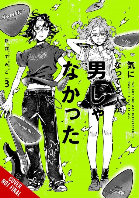 The Guy She Was Interested In Wasn't a Guy at All, Vol. 3 - Sumiko Arai, Brandon Bovia, Ajani Oloye