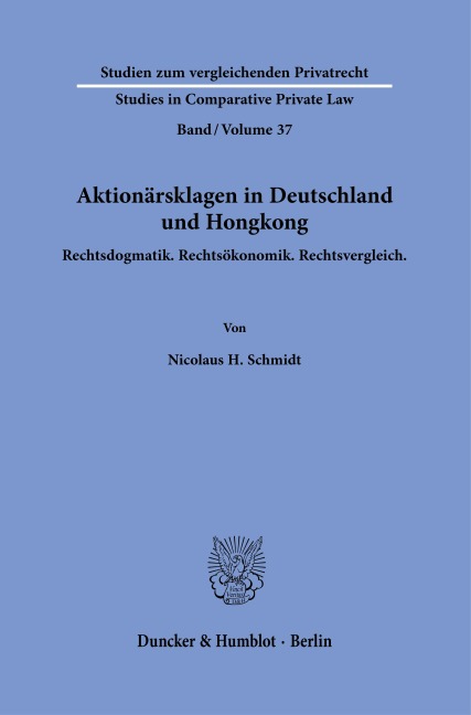 Aktionärsklagen in Deutschland und Hongkong - Nicolaus H. Schmidt