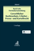 Cover-Bild zum Titel 'Beck'sche Formularsammlung Gewerblicher Rechtsschutz, Urheber-, Presse- und Kartellrecht' von ''