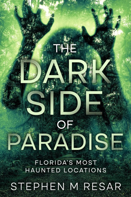 The Dark Side of Paradise - Stephen Resar