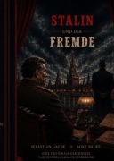 Cover-Bild zum Titel 'Stalin und der Fremde' von 'Balke Gaede'