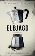 Cover-Bild zum Titel 'Elbjagd' von 'Nicole Wollschlaeger'