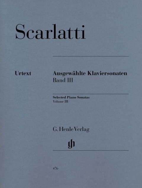 Scarlatti, Domenico - Ausgewählte Klaviersonaten, Band III - Domenico Scarlatti