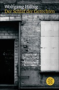 Cover-Bild zum Titel 'Der Schlaf der Gerechten' von 'Wolfgang Hilbig'