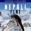 The Nepali Flat Lib/E - Gordon Alexander