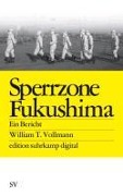 Sperrzone Fukushima - William T. Vollmann