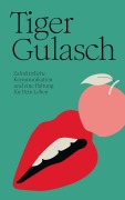 Cover-Bild zum Titel 'TigerGulasch' von 'Carla Benz'