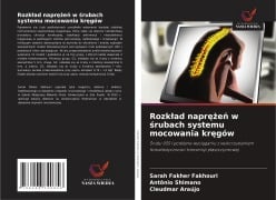 Cover-Bild zum Titel 'Rozk¿ad napr¿¿e¿ w ¿rubach systemu mocowania kr¿gów' von 'Sarah Fakher Fakhouri, Antônio Shimano, Cleudmar Araújo'
