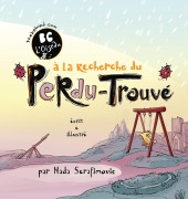 Cover-Bild zum Titel 'BG Bird's Lost and Found Quest (French Edition)' von 'Nada Serafimovic'