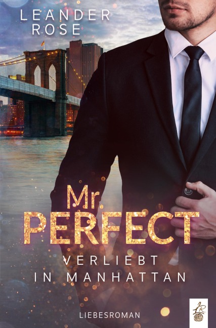 Mr. Perfect - Leander Rose