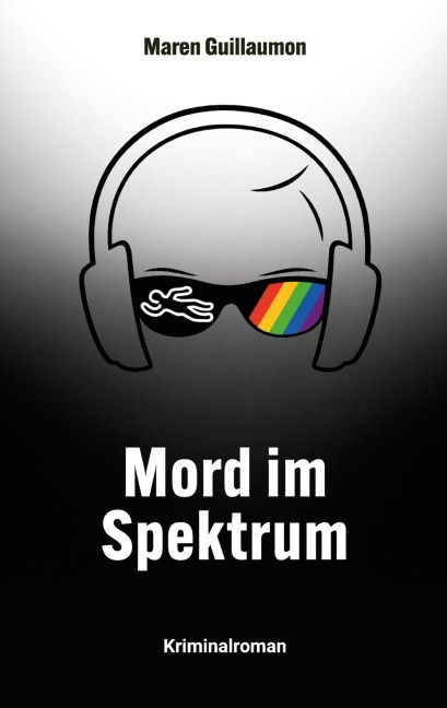 Mord im Spektrum - Maren Guillaumon