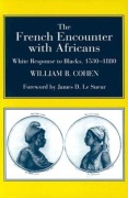 Cover-Bild zum Titel 'The French Encounter with Africans' von 'William Cohen'
