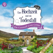 Cover-Bild zum Titel 'Eine Hochzeit und ein Todesfall - Ein Cornwall Cosy Crime' von 'Fiona Leitch'
