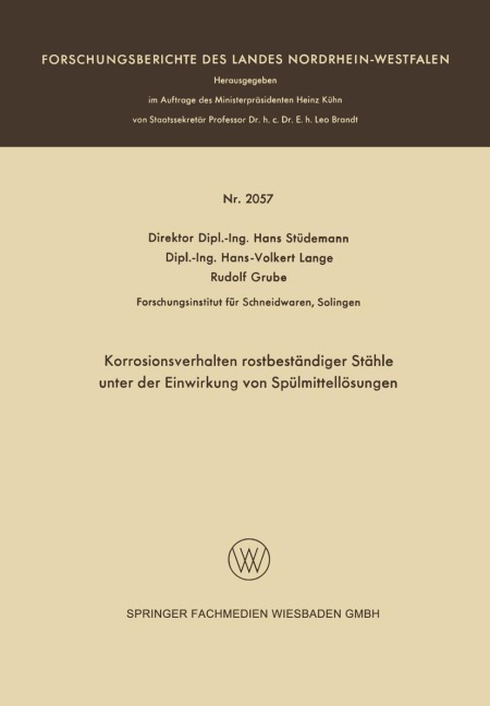 Korrosionsverhalten rostbeständiger Stähle unter der Einwirkung von Spülmittellösungen - Hans Stüdemann