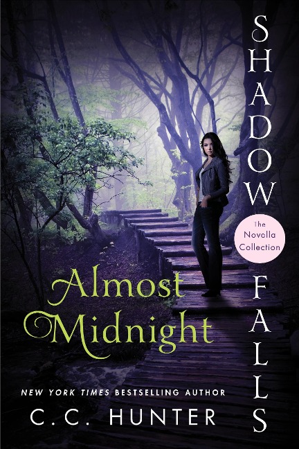 Almost Midnight: Shadow Falls: The Novella Collection - C. C. Hunter
