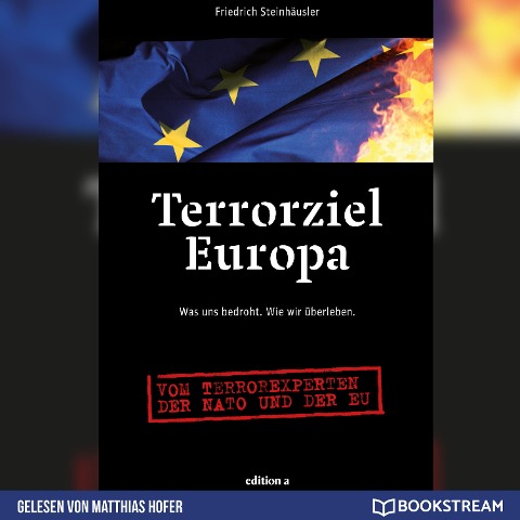 Terrorziel Europa - Friedrich Steinhäusler