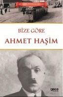 Bize Göre - Ahmet Hasim