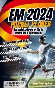 Der EM 2024 Pocket Planer - Jens Steingröver