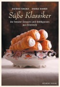 Cover-Bild zum Titel 'Süße Klassiker' von 'Dietmar Fercher, Andrea Karrer'