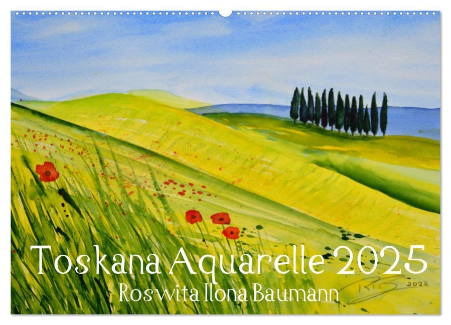 Toskana Aquarelle (Wandkalender 2025 DIN A2 quer), CALVENDO Monatskalender - Roswita Ilona Baumann