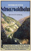 Schwarzwaldbahn - Ernst Obermaier, Dieter Stein