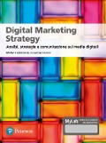 Cover-Bild zum Titel 'Digital marketing strategy. Analisi, strategia e comunicazione sui media digitali. Ediz. MyLab' von 'Matteo Cantamesse, Giovanna Ferrero'