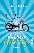 Cover-Bild zum Titel 'Sieben beste Tage' von 'Tim Boltz'