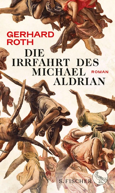 Die Irrfahrt des Michael Aldrian - Gerhard Roth