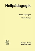 Cover-Bild zum Titel 'Heilpädagogik' von 'Hans Asperger'