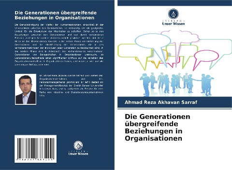 Die Generationen übergreifende Beziehungen in Organisationen - Ahmad Reza Akhavan Sarraf
