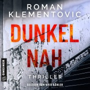 Cover-Bild zum Titel 'Dunkelnah' von 'Roman Klementovic'